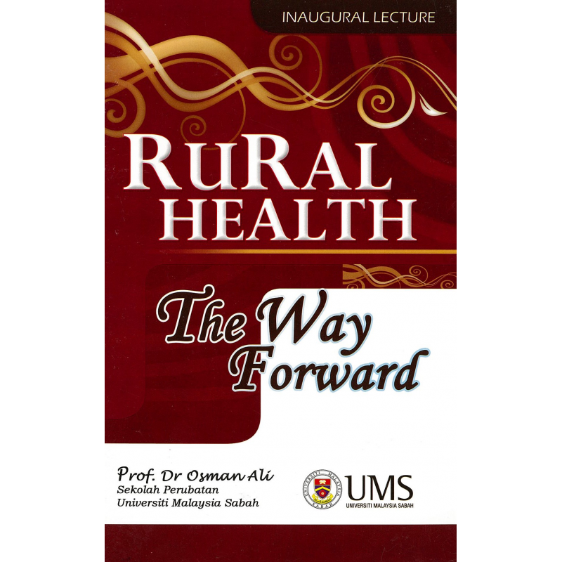 Rural Health: The Way Forward