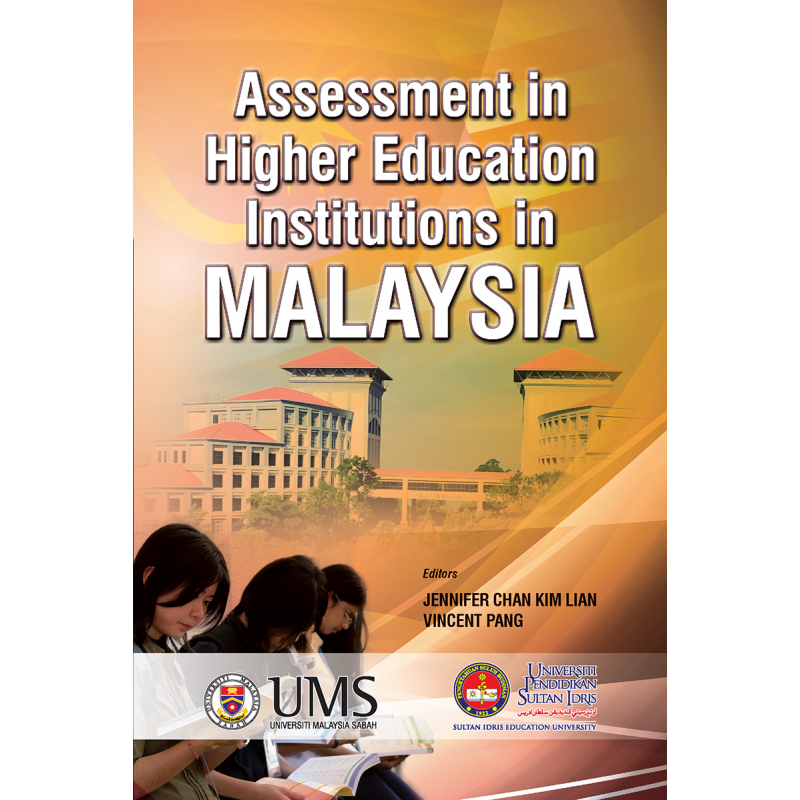 Assessment in Higher Education Institutions in Malaysia