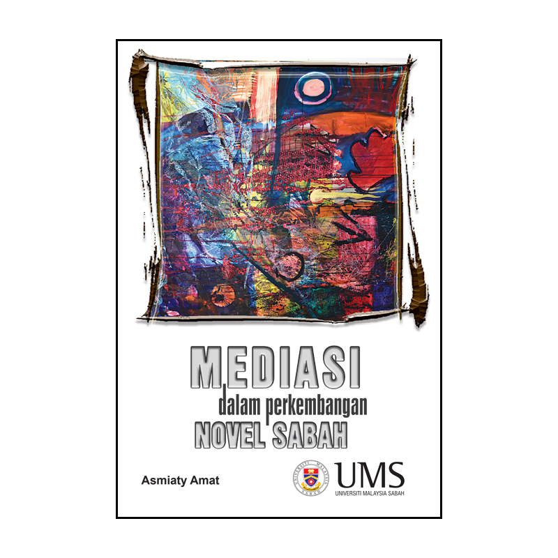 Mediasi Dalam Perkembangan Novel Sabah
