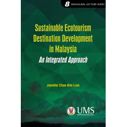 Sustainable Ecotourism Destination Development in Malaysia: An Intergrated Approach