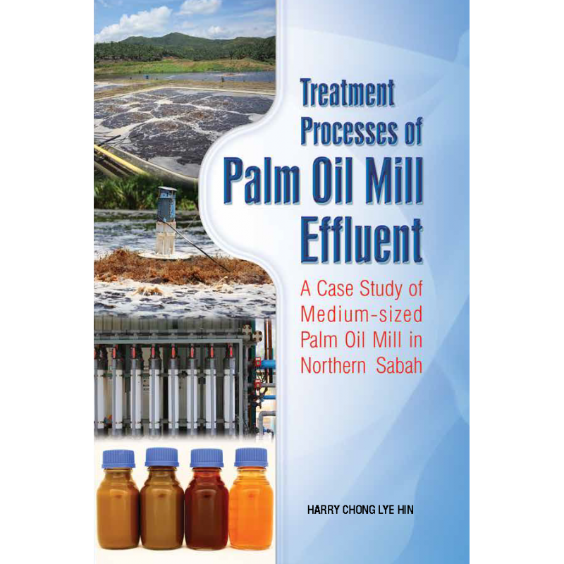 Treatment Process of Palm Oil Mill Effluent